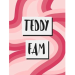 ~The Teddy Fam~