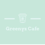 Green(yz) Cafe *NEW*