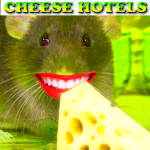 Cheese Hotels