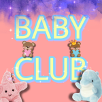 ~|BABY CLUB|~
