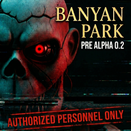 Banyan Park | PRE-ALPHA 0.2
