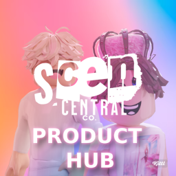 PRODCUT HUB [SCEN CENTRAL]