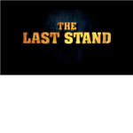 The Last Stand.