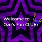 Welcome to… Ozo’s FAN CLUB!