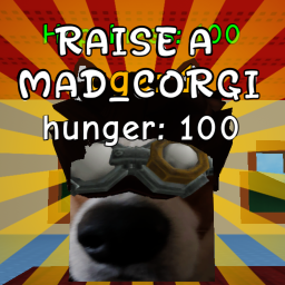 RAISE A MAD_CORGI 🔥🔥