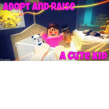 adopt and have a good life with your kid