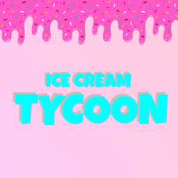 [RELEASE!] Ice Cream Tycoon!