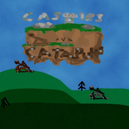 Castles and Catapults