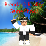Brendan's Reality Game Shows