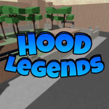 Hood Legends[Update 1]