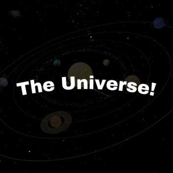 🪐 The Universe! [W.I.P]