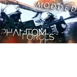 Modded Phantom Forces [2018 VERSION]