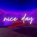 nice day