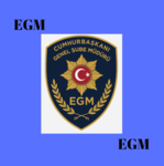 EGM | Genel Şube Müdürlüğü