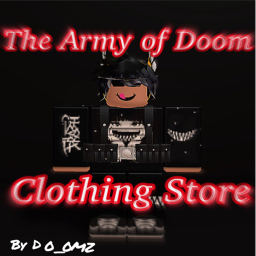 [COMING SOON] The Army of Doom's Clothing Store
