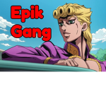 Epik Gang [YBA]