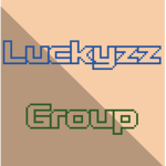 ~[Luckyz Group]~