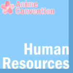 Anime Convention | Human Resources