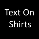 Text On Shirts!