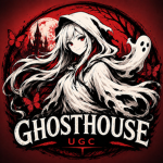 Ghosthouse UGC