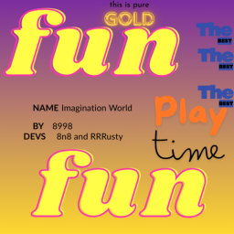 Imagination World (BUG WITH NAMETAG)