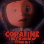 The Theories of Coraline [Roleplay Group]