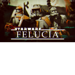 [STAR WARS] Felucia! (BETA)