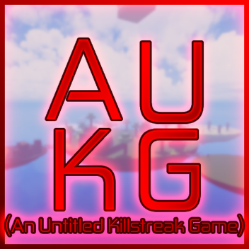 An Untitled Killstreak Game