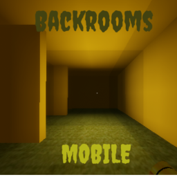 Backrooms 👁️ [BETA TESTING] [MOBILE]