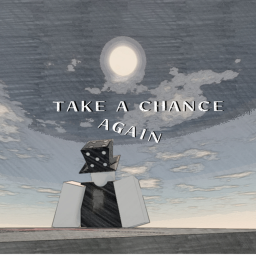 Take a Chance Again