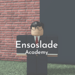 Ensoslade Academy