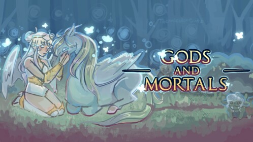 Gods and Mortals