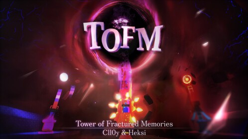 ~ Tower of Fractured Memories ~