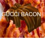 the gucci bacon clan