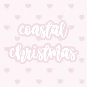 coastal christmas hangout!