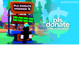 [✨] PLS DONATE MODDED 💸