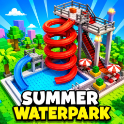 🏖️Summer Waterpark🏝️