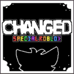Changed Special - Roblox