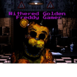 Withered golden freddy gamer fan group