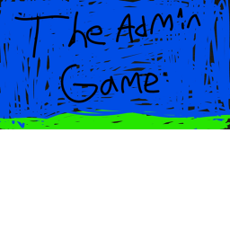 The Admin Game (Beta)