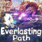 Everlasting Path🐉[✨Release✨]