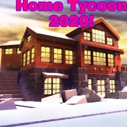 House Tycoon 2020!
