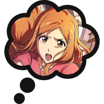 Thinking About Orihime Inoue Bleach