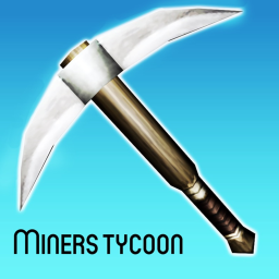 [NEW] Miners Tycoon