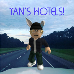 Yan's Hotels!