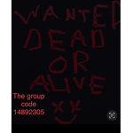 WANTED DEAD OR ALIVE