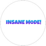 YOU BEAT INSANE MODE