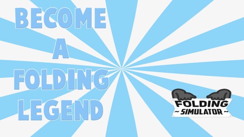 [New]Folding Simulator [Alpha]