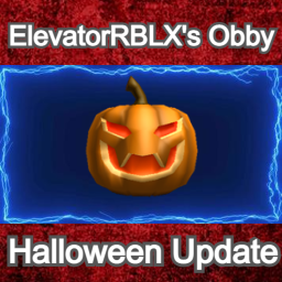 ElevatorRBLX's Obby (Halloween Update)
