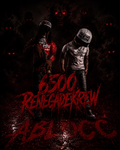 6500 RenegadeKrew/Ablocc #SOS Gang